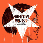 Primitivi Del Dub