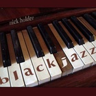Nick Holder - Black Jazz