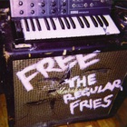 Regular Fries - Free The Regular Fries (EP)