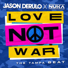 Love Not War (The Tampa Beat) (CDS)