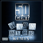 50 Cent - Baby By Me (Remixes) (EP)