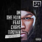 50 Cent - I'm The Man (Remix) (CDS)