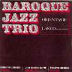 Baroque Jazz Trio - Orientasie (VLS)
