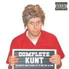 Kunt and the Gang - Complete Kunt