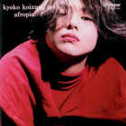 Kyoko Koizumi - Afropia