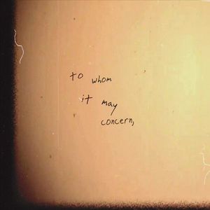 To Whom It May Concern (EP)