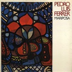 Pedro Luis Ferrer - Mariposa (Vinyl)