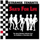 Strange Tenants - Ska'd For Live