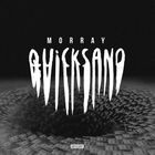 Morray - Quicksand (CDS)
