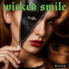 Wicked Smile - Delirium