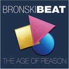 Bronski Beat - Age Of Reason (Deluxe Edition) CD1