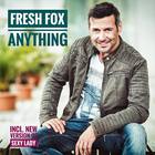 Fresh Fox - Anything