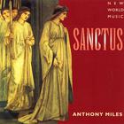 Anthony Miles - Sanctus