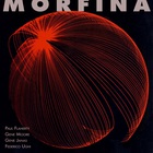 Paul Flaherty - Morfina (With Gene Moore, Gene Janas & Federico Ughi)
