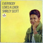 Shirley Scott - Everybody Loves A Lover (Vinyl)