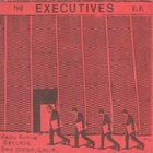The Executives - The Executives (EP) (Vinyl)