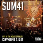 Sum 41 - Live At The House Of Blues: Cleveland