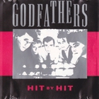 The Godfathers - Hit By Hit
