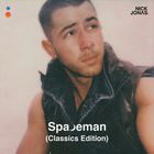 Nick Jonas - Spaceman (Classics Edition)