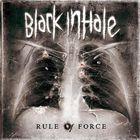 Black Inhale - Rule Of Force