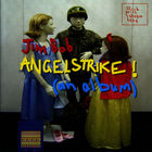 Jim Bob - Angelstrike!