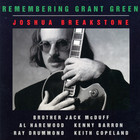 Joshua Breakstone - Remembering Grant Green