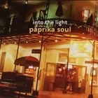 Paprika Soul - Into The Light