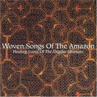 Woven Songs Of The Amazon