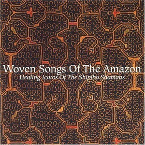 Woven Songs Of The Amazon