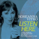 Roseanna Vitro - Listen Here