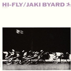 Jaki Byard - Hi-Fly (Vinyl)