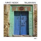 Mike Nock - Talisman (Vinyl)