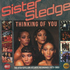 Sister Sledge - Thinking Of You (The Atco Cotillion Atlantic Recordings 1973-1985) CD3