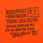 David Lindley - Playing Even Better (With Hani Naser)