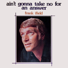 Frank Ifield - Ain't Going To Take No For An Answer (Vinyl)