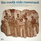 The Southside Movement - The South Side Movement (Vinyl)
