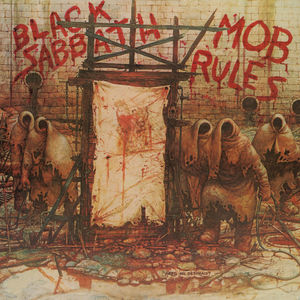 Mob Rules (Expanded/Remastered)