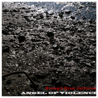 Angel Of Violence - Strength From Infliction (EP)