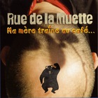 Rue De La Muette - Ma Mère Traîne Au Café