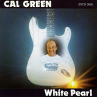 Cal Green - White Pearl