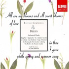 John Barbirolli - Delius: Orchestral Works CD1