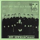 Roy Newman - Dust Off That Old Piano