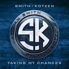 Smith & Kotzen - Taking My Chances (CDS)