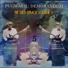 Pugwash - 1990-99 Demorandum (The Shed Demos Vol. 5)