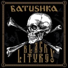 Batushka - Black Liturgy (Live)