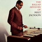 Milt Jackson - The Ballad Artistry Of Milt Jackson (Vinyl)