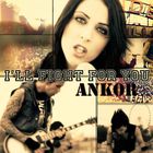 Ankor - I'll Fight For You (CDS)