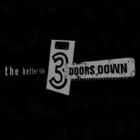 3 Doors Down - The Better Life (20Th Anniversary / Deluxe) CD1