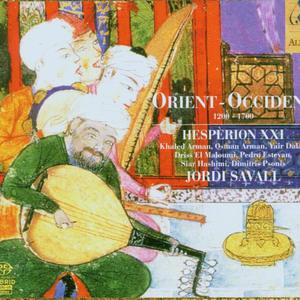 Orient-Occident (With Hespèrion XXI)