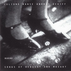 Songs Of Debussy And Mozart (With Andras Schiff)